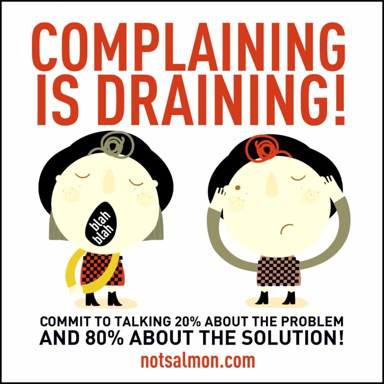 The Many Dangers of Complaining.