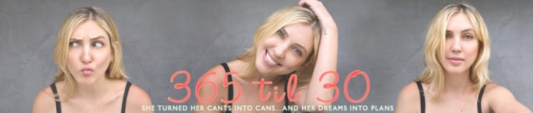 She’s Got Cans! Guest Post by the Author of The 365 to 30 Blog.